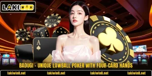 Badugi – Unique Lowball Poker With Four-Card Hands