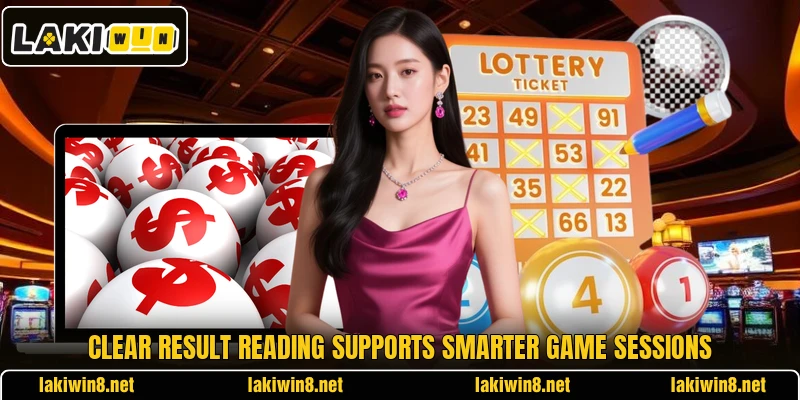 Clear result reading supports smarter game sessions