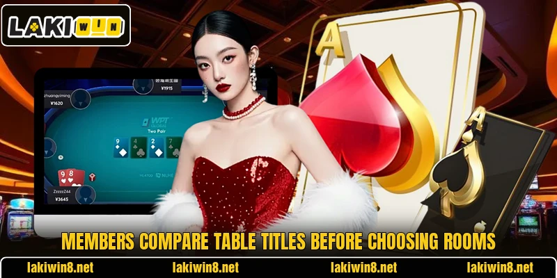 Members compare table titles before choosing rooms