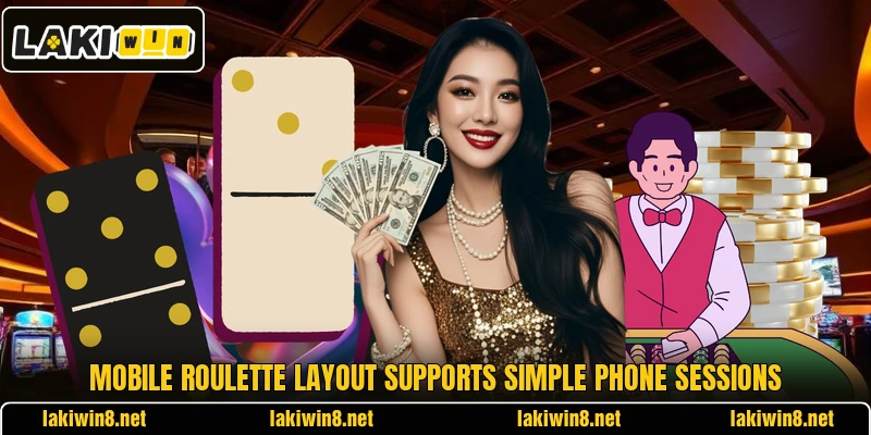 Mobile roulette layout supports simple phone sessions