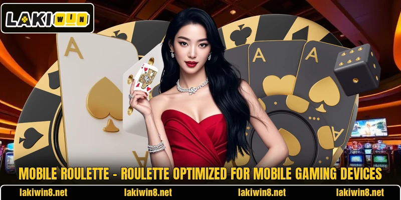 Mobile Roulette – Roulette Optimized For Mobile Gaming Devices
