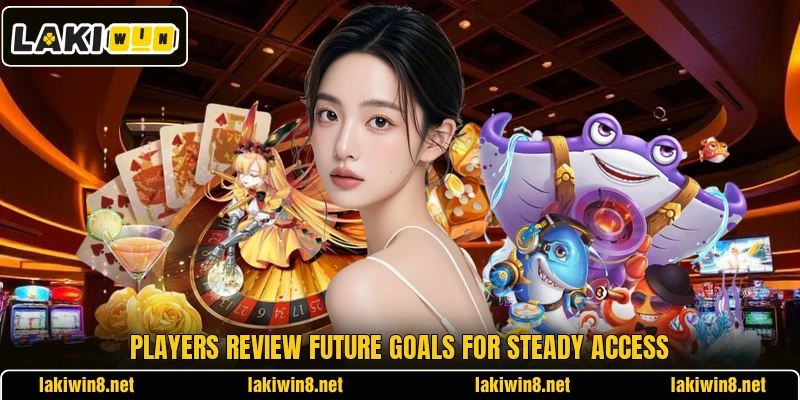 Players review future goals for steady access