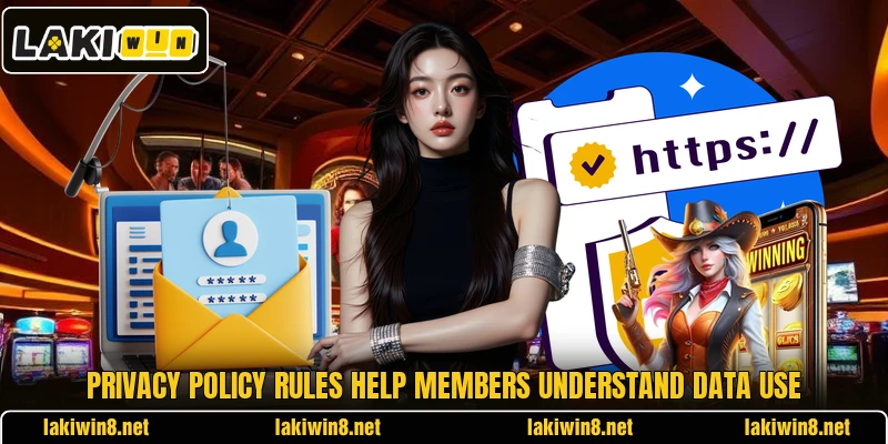 Privacy policy rules help members understand data use