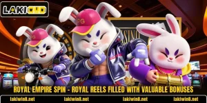 Royal Empire Spin – Royal Reels Filled With Valuable Bonuses